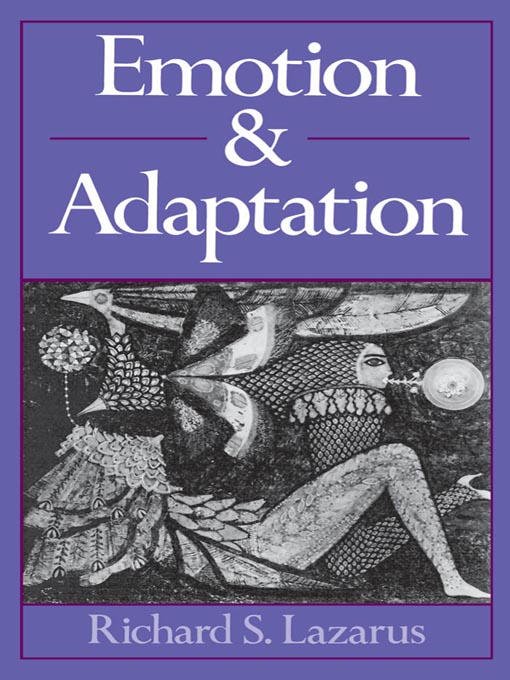 Title details for Emotion and Adaptation by Richard S. Lazarus - Available